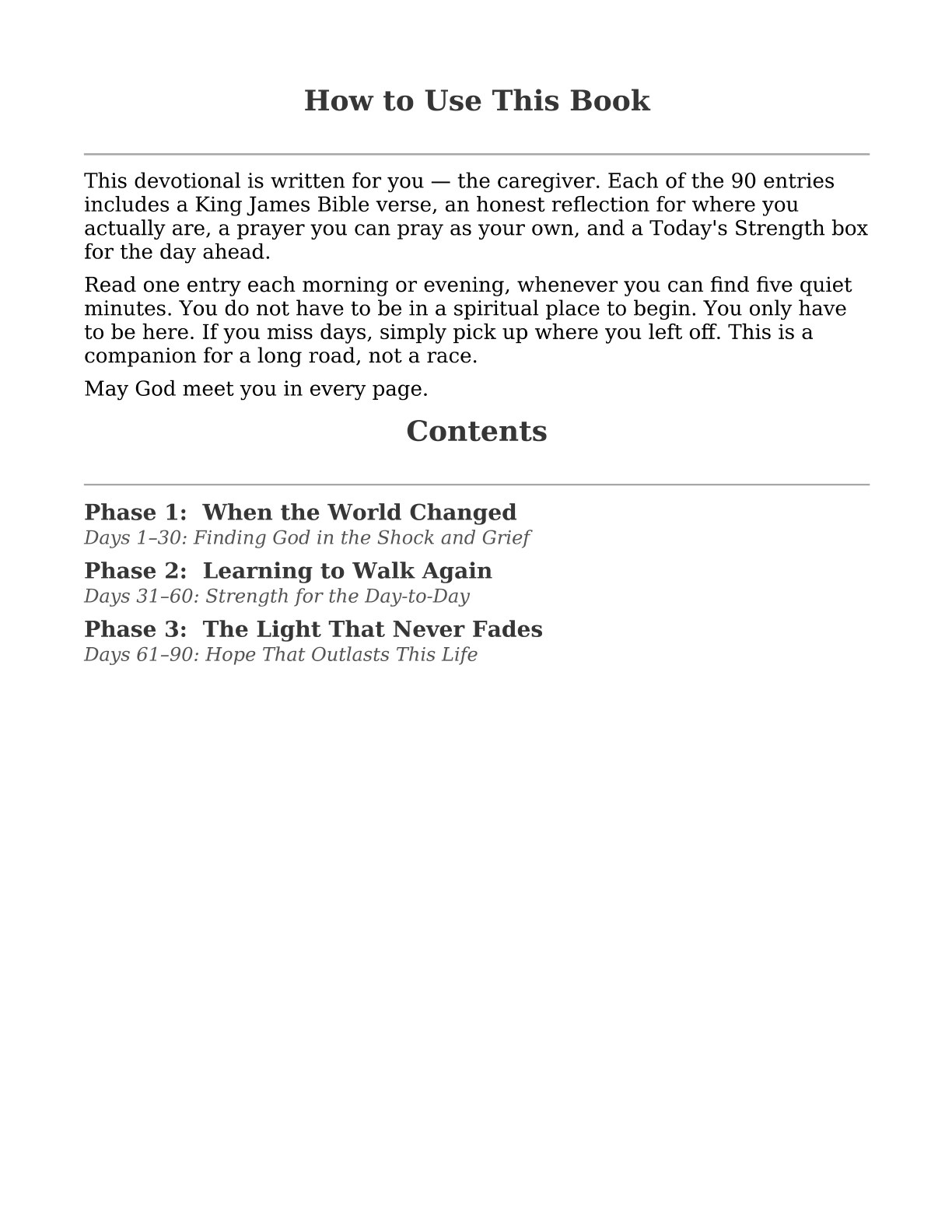 How to Use This Book and the three-phase Contents &mdash; all 90 days at a glance