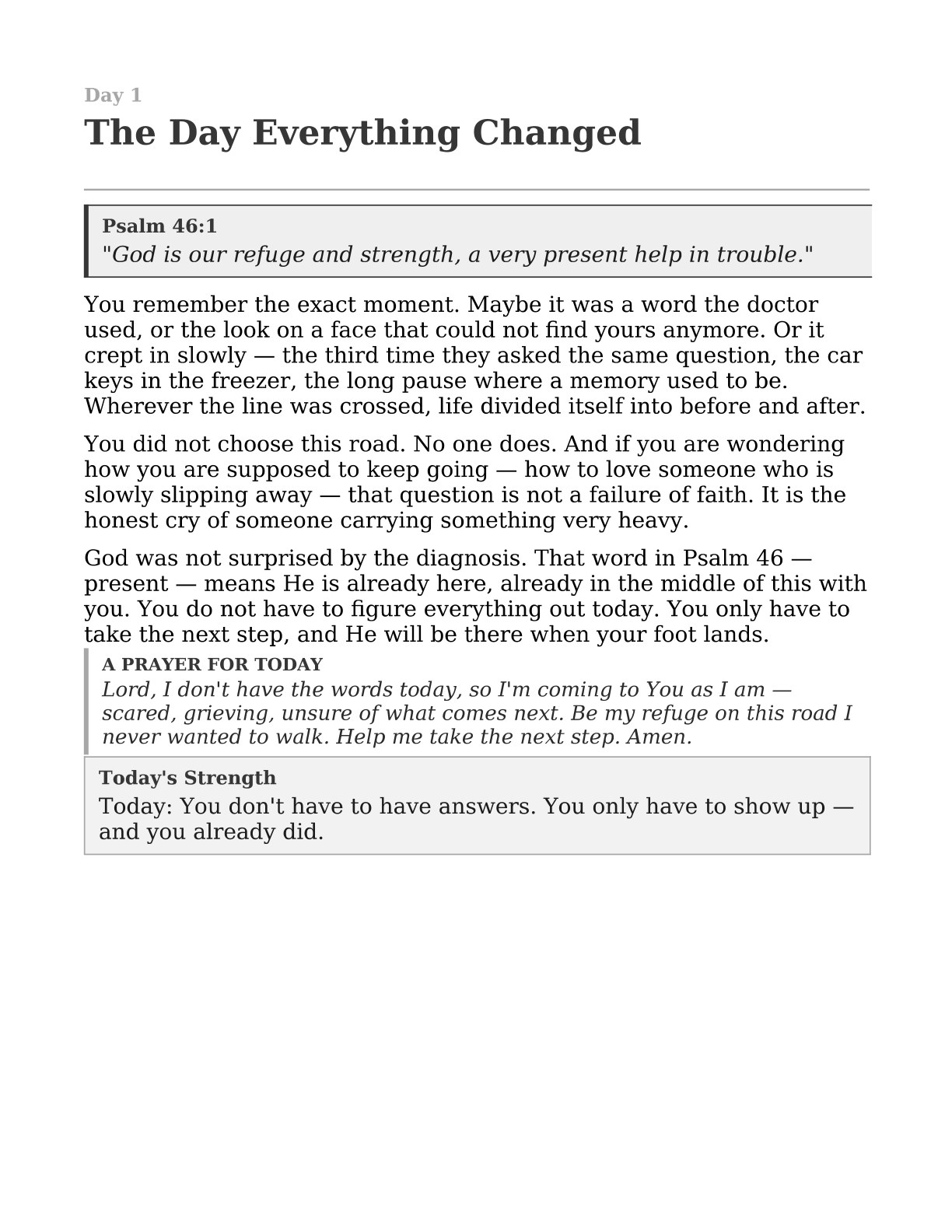 Day 1 &mdash; The Day Everything Changed: a full devotion with Scripture, reflection, a prayer, and a Today's Strength note