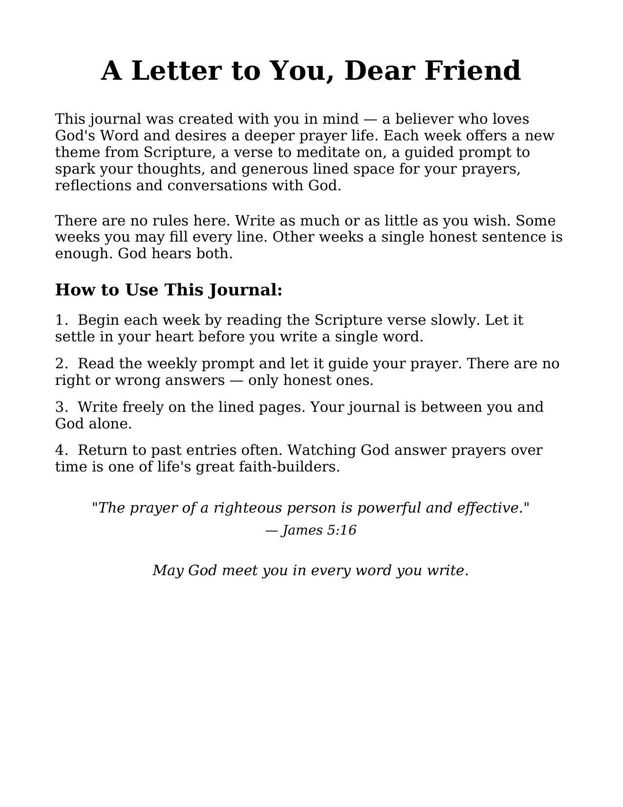 A Letter to You and How to Use This Journal &mdash; how the weekly rhythm works