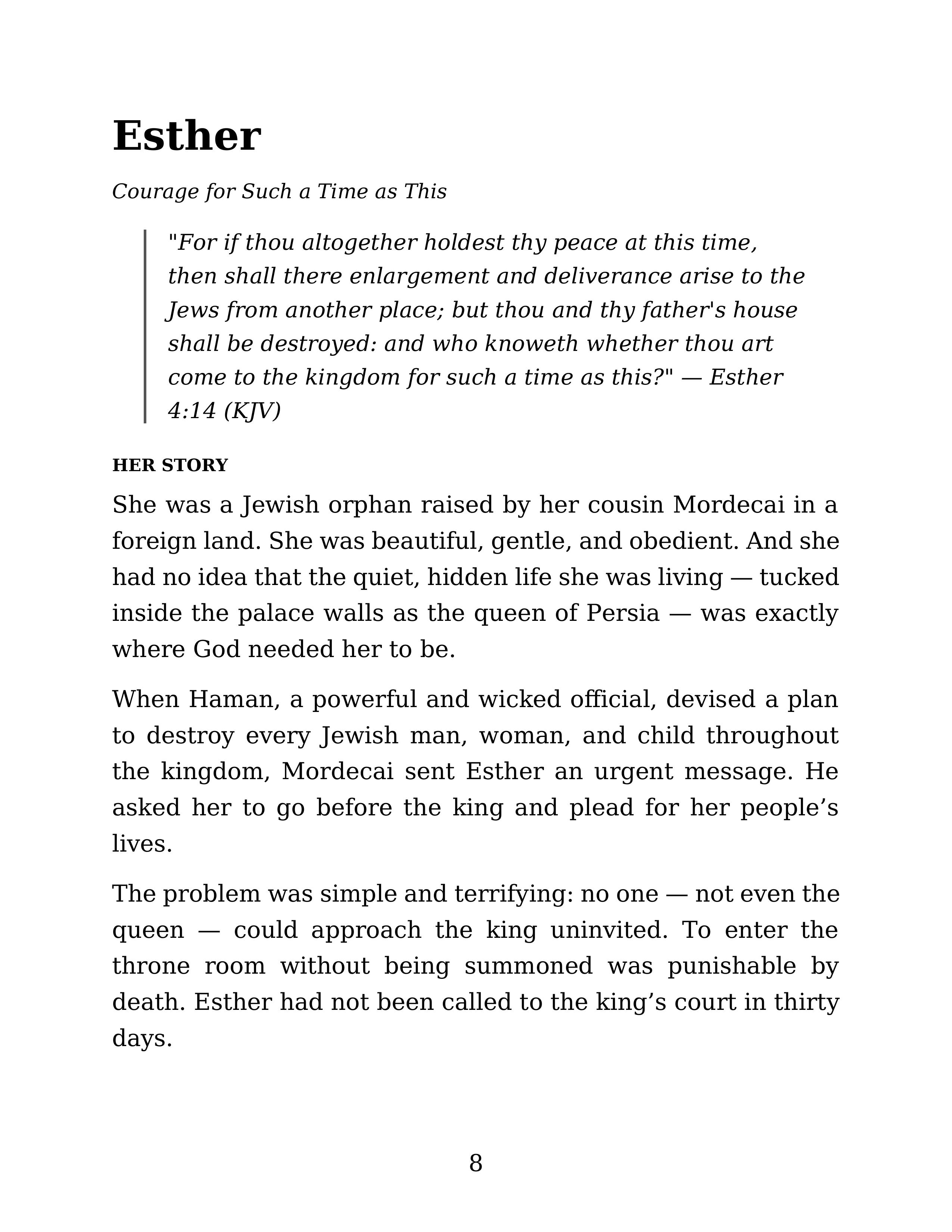 She Believed — Esther's story, Courage for Such a Time as This, with Scripture
