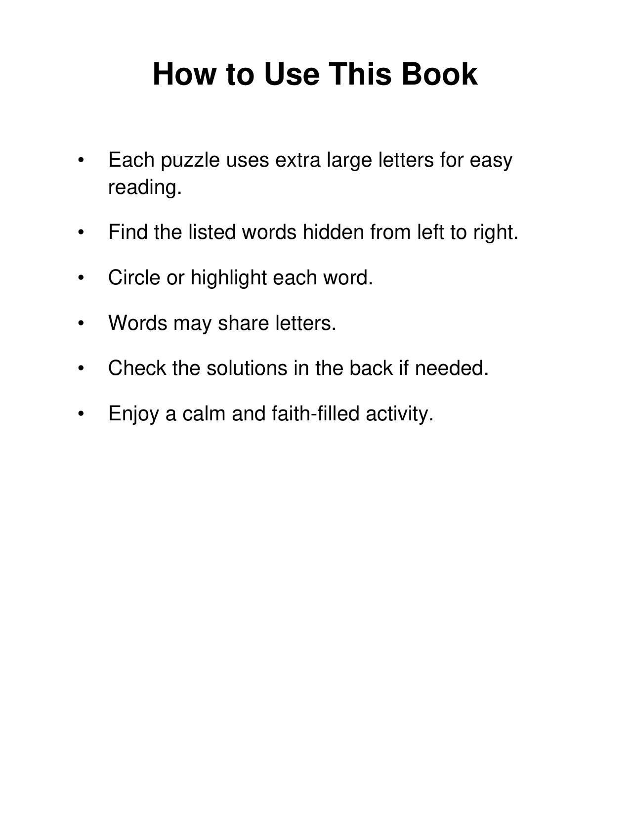 How to Use This Book &mdash; simple, extra-large-print instructions